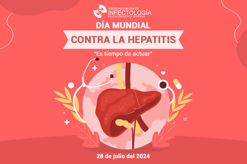 Día Mundial contra la Hepatitis 2024 “Es tiempo de actuar.” 28 de julio del 2024