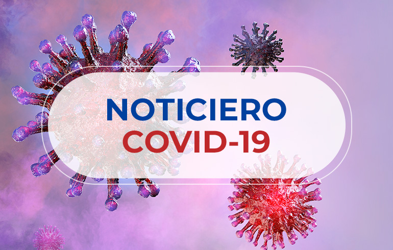 Noticiero COVID-19 – 10 al 16 de Enero 2022