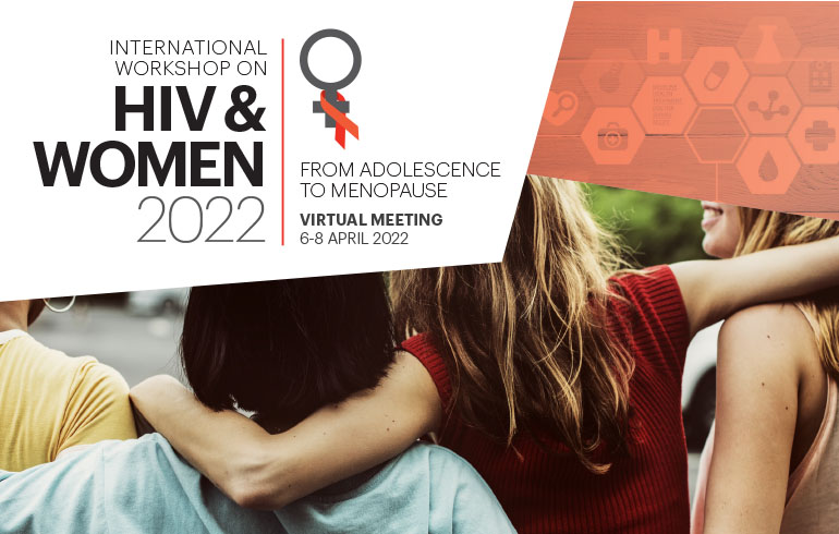 International Workshop on HIV & Women 2022 – 6 al 8 de Abril 2022