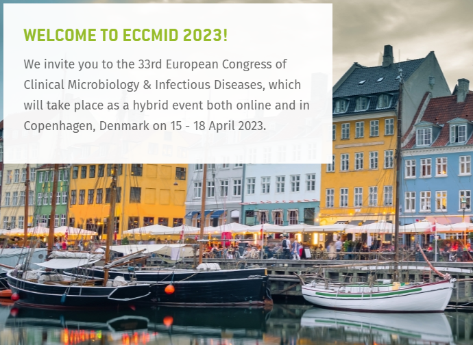 33rd European Congress of Clinical Microbiology & Infectious Diseases, Copenhagen, Denmark.
