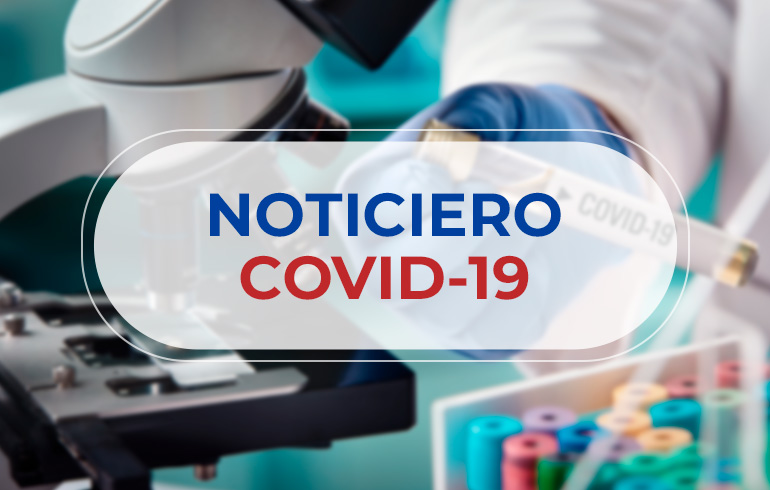 Noticiero COVID-19 – 21 al 27 de febrero 2022