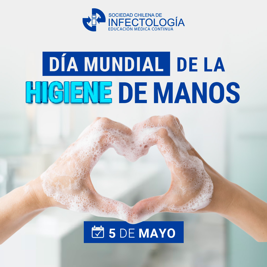 Día mundial de la higiene de manos, 05 de mayo