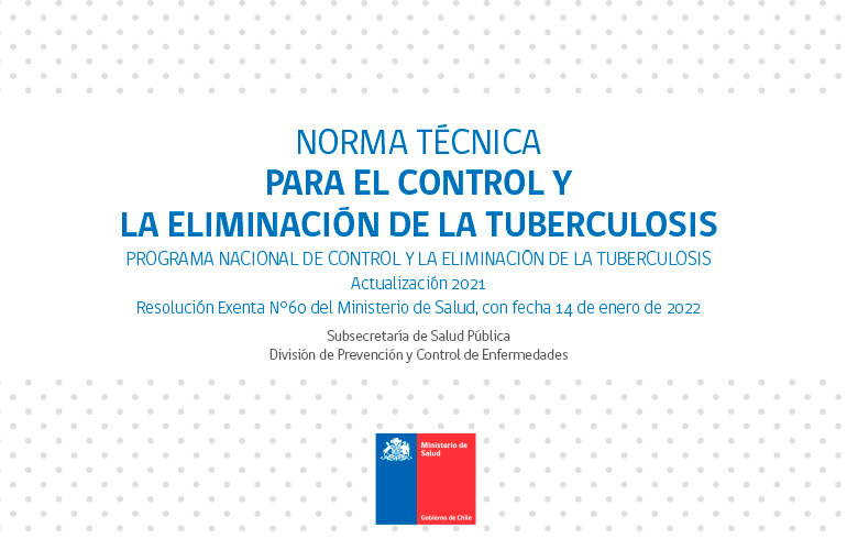 Norma técnica para el control y la Eliminación de la Tuberculosis