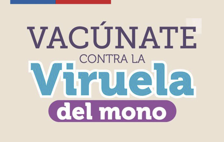 Vacúnate contra la Viruela del Mono