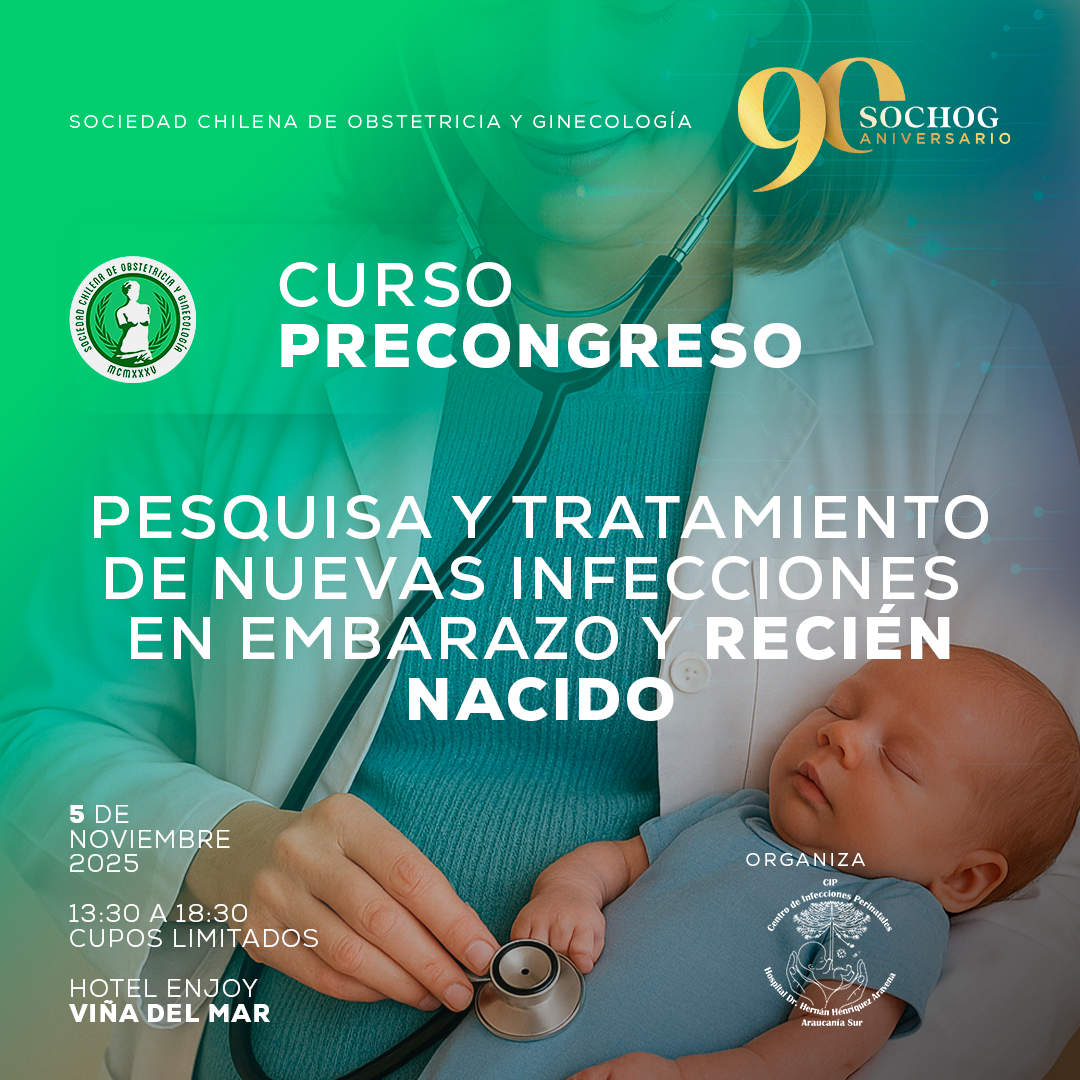 El Curso PESQUISA Y TRATAMIENTO DE NUEVAS INFECCIONES EN EMBARAZO Y RECIÉN NACIDO
