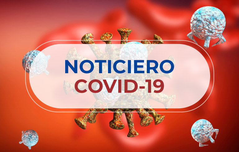 Noticiero COVID-19 – 31 de enero al 6 de febrero 2022