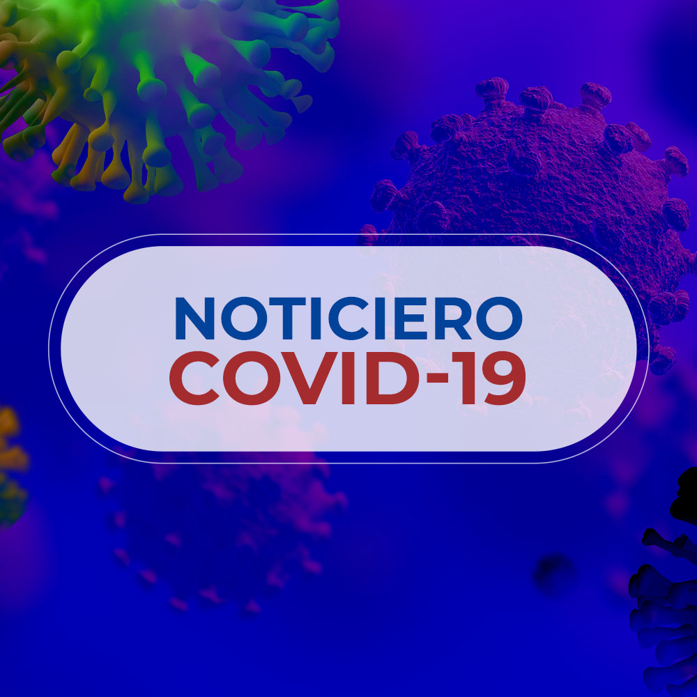 Noticiero COVID-19 – semana 15-21 de agosto de 2022