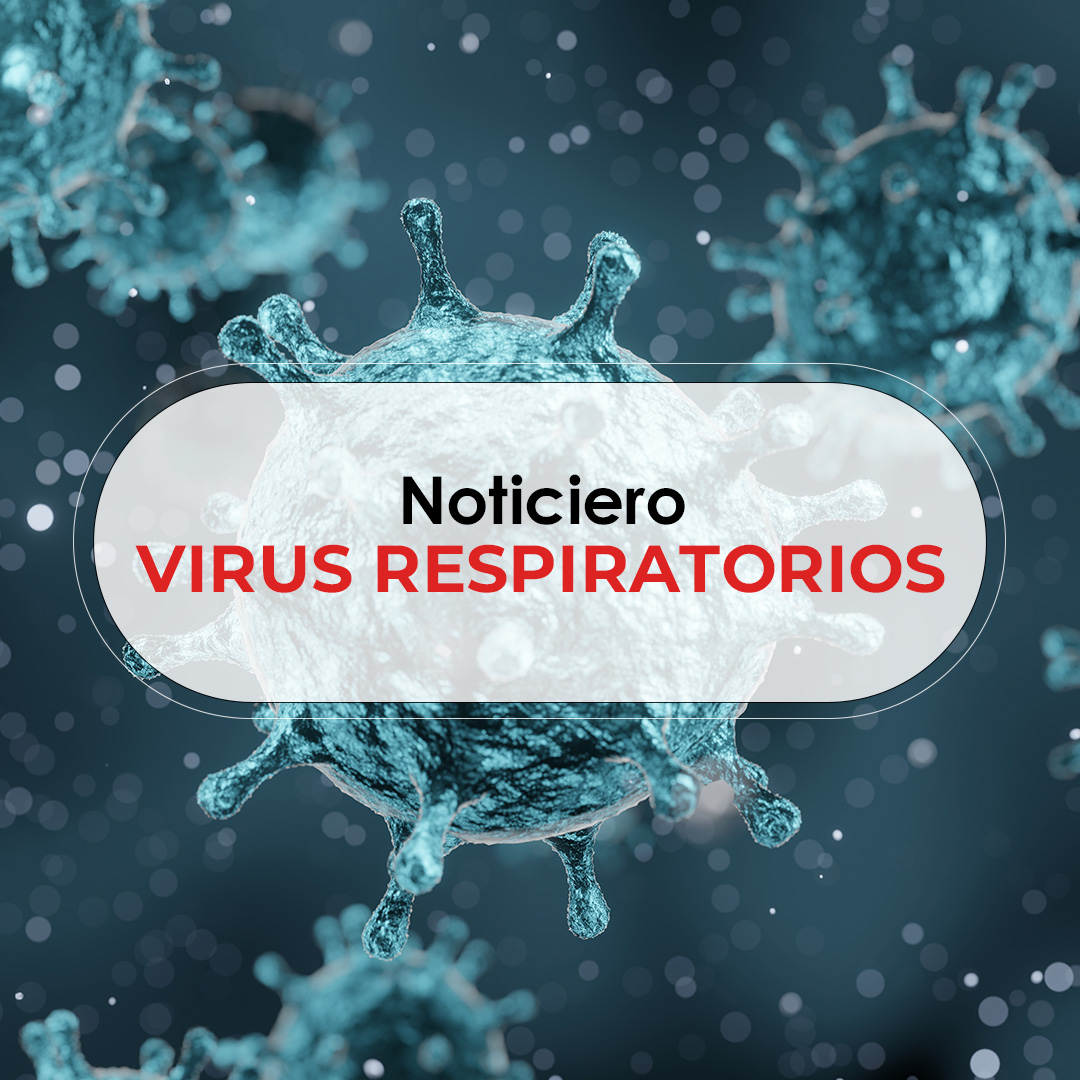 Noticiero virus respiratorios